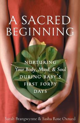 Book cover for A Sacred Beginning