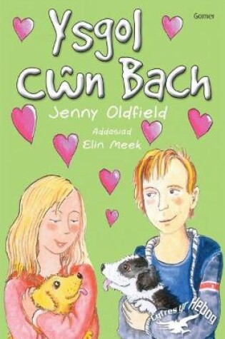 Cover of Cyfres yr Hebog: Ysgol Cŵn Bach