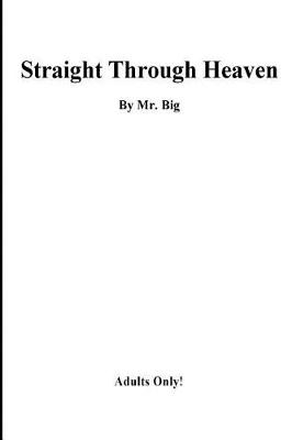 Book cover for straight Through Heaven