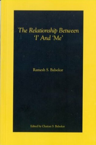 Cover of The Relationship Between I and Me