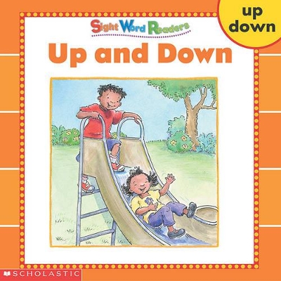 Cover of Sight Word Readers: Up and Down