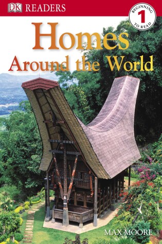 Cover of DK Readers L1: Homes Around the World