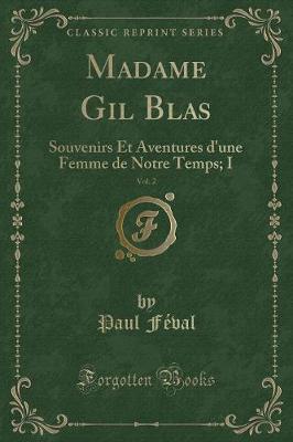 Book cover for Madame Gil Blas, Vol. 2