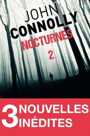 Cover of Nocturnes 2 - 3 Nouvelles Inedites