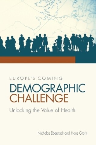 Cover of Europe's Coming Demographic Challenge
