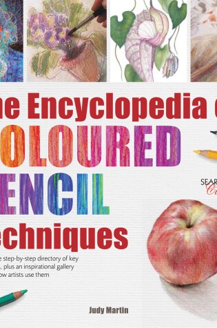 Cover of Encyclopedia of Coloured Pencil Techniques, The