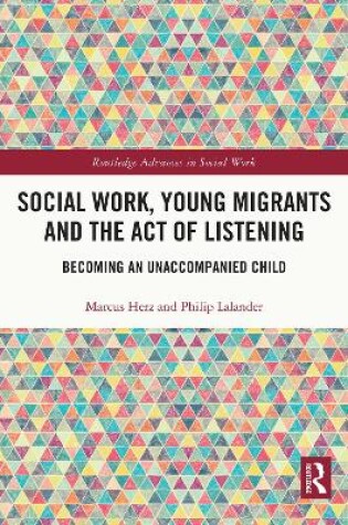 Cover of Social Work, Young Migrants and the Act of Listening