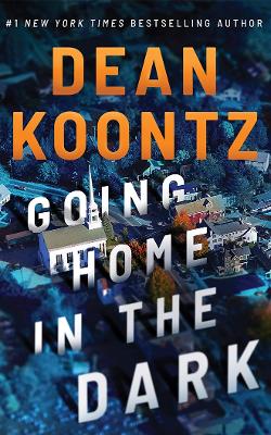 Book cover for Going Home in the Dark