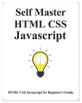 Cover of Self Master HTML CSS Javascript