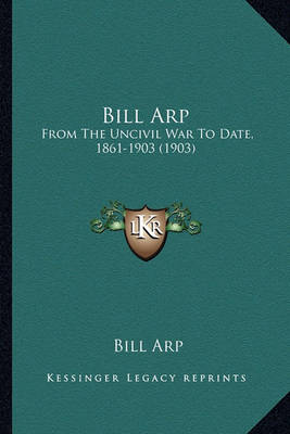 Book cover for Bill Arp Bill Arp