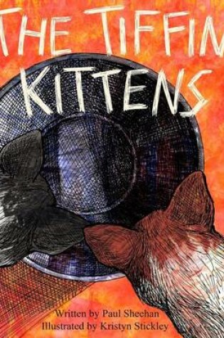 Cover of The Tiffin Kittens