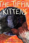 Book cover for The Tiffin Kittens