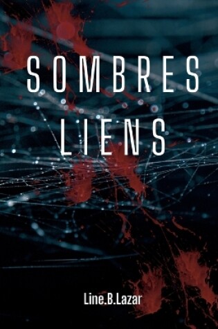 Cover of Sombres liens