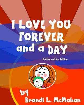 Book cover for I Love You Forever and a Day - First Edition