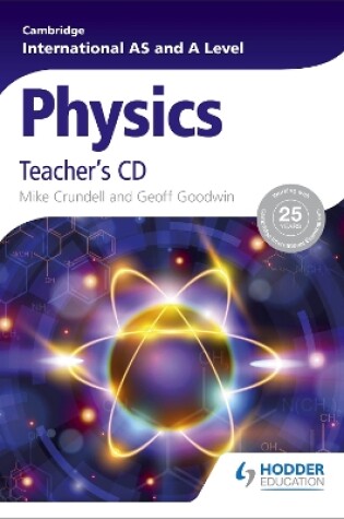 Cover of Cambridge International AS and A Level Physics Teacher's CD