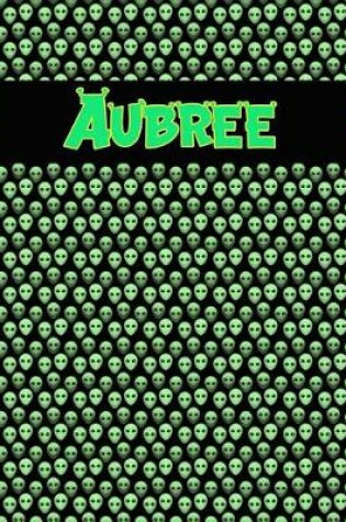 Cover of 120 Page Handwriting Practice Book with Green Alien Cover Aubree