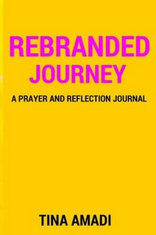 Cover of Rebranded Journey