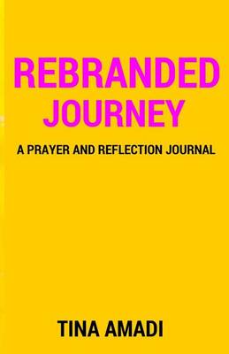 Book cover for Rebranded Journey