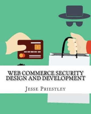 Book cover for Web Commerce Security Design and Development