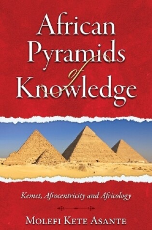 Cover of African Pyramids of Knowledge