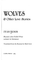 Book cover for Wolves and Other Love Stories of Ivan Bunin