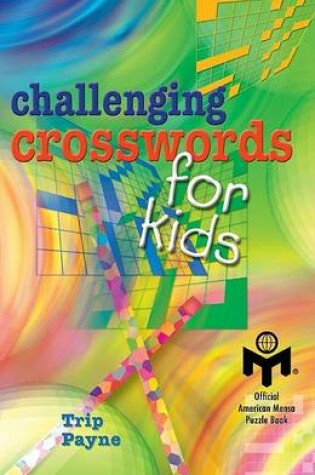 Cover of Challenging Crosswords for Kids
