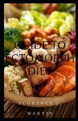 Book cover for Guide to Ectomorph Diet