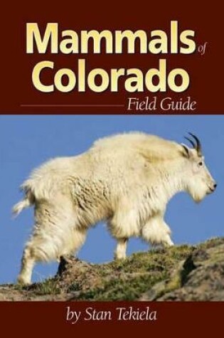 Cover of Mammals of Colorado Field Guide