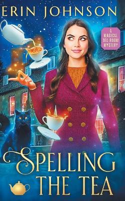 Book cover for Spelling the Tea