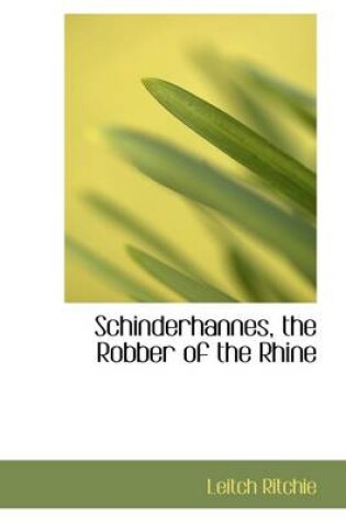 Cover of Schinderhannes, the Robber of the Rhine