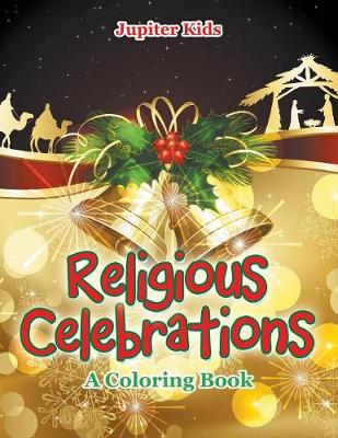 Book cover for Religious Celebrations (A Coloring Book)