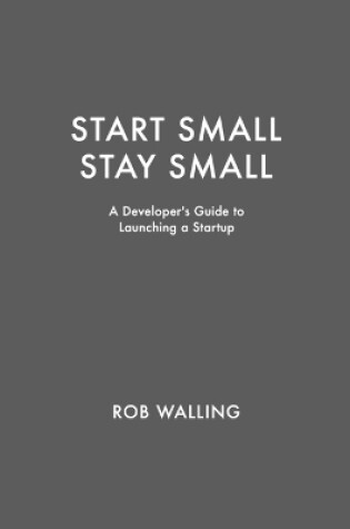 Cover of Start Small, Stay Small