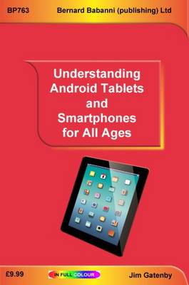 Book cover for Understanding Android Tablets and Smartphones for All Ages