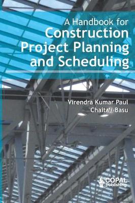 Book cover for A Handbook for Construction Project Planning and Scheduling
