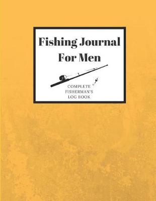 Book cover for Fishing Journal for Men