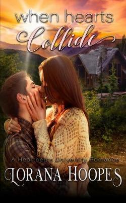 Book cover for When Hearts Collide 5x8