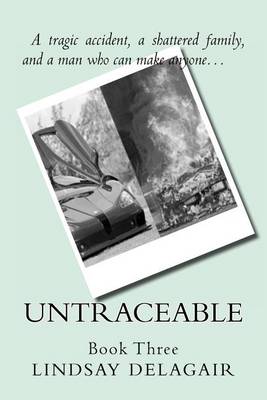 Untraceable by Lindsay Delagair