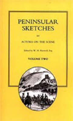 Book cover for Peninsular Sketches - By Actors on the Scene