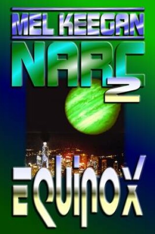 Cover of NARC 2: Equinox