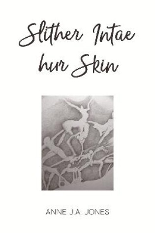 Cover of Slither Intae Hur Skin