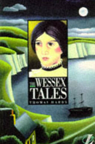 Cover of Wessex Tales, The 1st. Edition