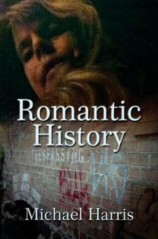 Cover of Romantic History