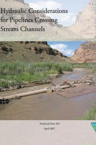 Cover of Hydraulic Considerations for Pipelines Crossing Stream Channels