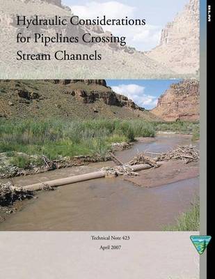 Book cover for Hydraulic Considerations for Pipelines Crossing Stream Channels