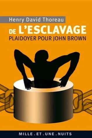 Cover of de L'Esclavage. Plaidoyer Pour John Brown