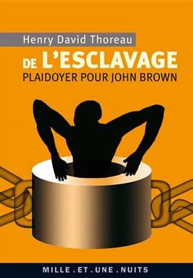 Book cover for de L'Esclavage. Plaidoyer Pour John Brown