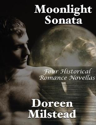 Book cover for Moonlight Sonata: Four Historical Romance Novellas