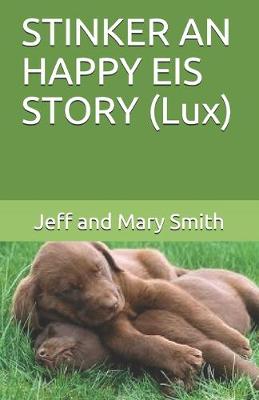 Book cover for STINKER AN HAPPY EIS STORY (Lux)