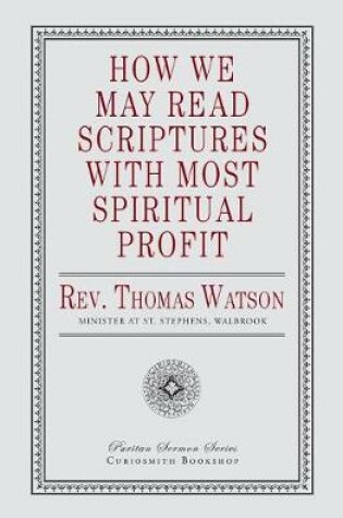 Cover of How We May Read Scriptures with Most Spiritual Profit