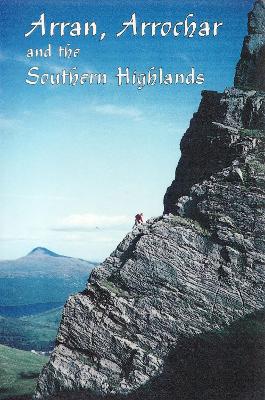 Cover of Arran, Arrochar and the Southern Highlands